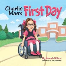 Charlie Mae's First Day