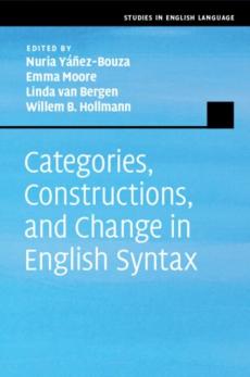 Categories, constructions, and change in english syntax