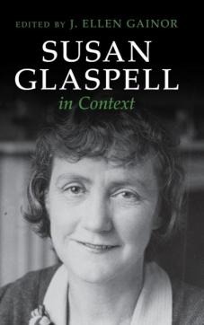 Susan glaspell in context