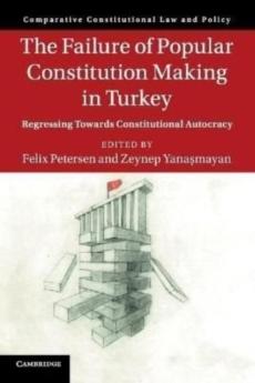 Failure of popular constitution making in turkey