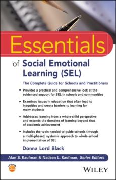 Essentials of Social Emotional Learning (Sel)