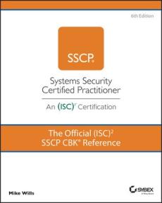 The Official (Isc)2 Sscp Cbk Reference