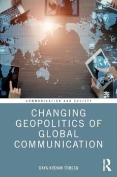 Changing geopolitics of global communication