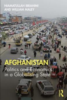 Afghanistan : politics and economics in a globalising state