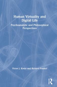 Human virtuality and digital life