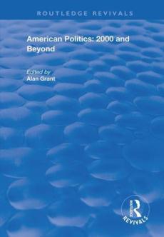 American Politics - 2000 and Beyond