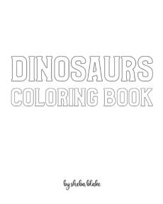 Dinosaurs with Scissor Skills Coloring Book for Children - Create Your Own Doodle Cover (8x10 Softcover Personalized Coloring Book / Activity Book)