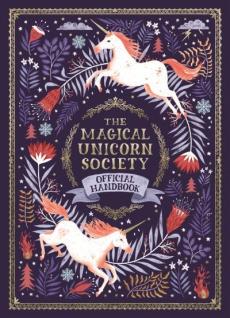 The magical unicorn society : official handbook