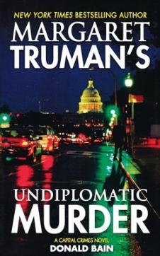 Margaret Truman's Undiplomatic Murder