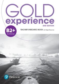 Gold experience 2nd edition b2+ teacher's resource book