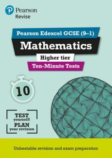 Revise edexcel gcse maths ten-minute tests higher tier