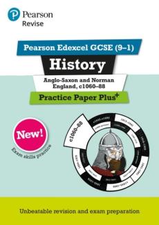 Revise pearson edexcel gcse (9-1) history anglo-saxon and norman england, c1060-88 practice paper plus