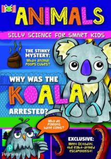Bug club reading corner: age 7-11: silly science for smart kids: animals