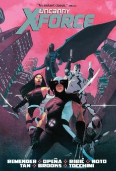 Uncanny X-Force by Rick Remender Omnibus Ribic Cover [New Printing 2]