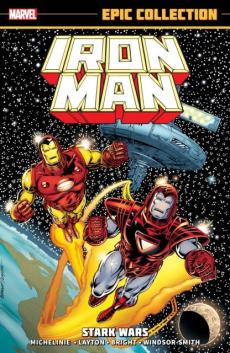 Iron Man Epic Collection: Stark Wars [New Printing]