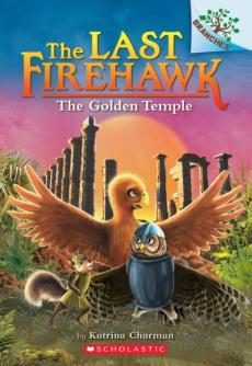 The Golden Temple: A Branches Book (the Last Firehawk #9)