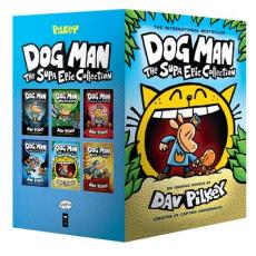 Dog Man : the super epic collection