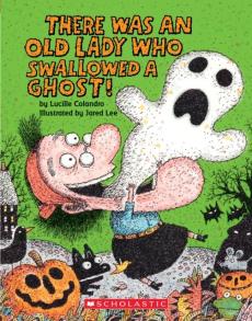 There Was an Old Lady Who Swallowed a Ghost! (Board Book)