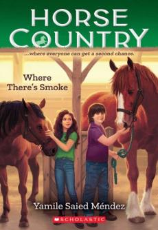 Where There's Smoke (Horse Country #3)