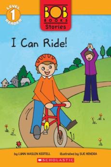 I Can Ride! (Bob Books Stories: Scholastic Reader, Level 1)