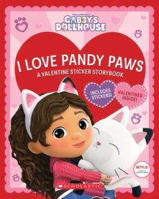 I Love Pandy Paws: A Valentine Sticker Storybook (Gabby's Dollhouse) (Media Tie-In)