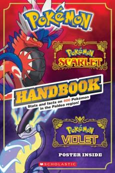 Scarlet & Violet handbook : stats and facts on 400 Pokémon in the Paldea region!