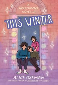 This winter : a heartstopper novella