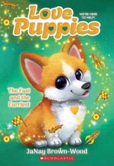 The Fast and the Furriest (Love Puppies #6)