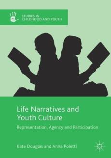 Life narratives and youth culture