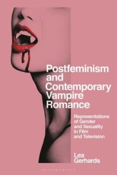 Postfeminism and contemporary vampire romance