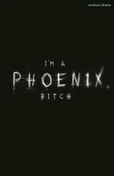 I'm a phoenix, bitch