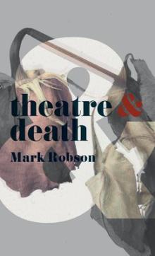 Theatre and death