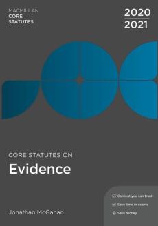 Core statutes on evidence 2020-21