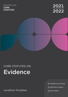 Core statutes on evidence 2021-22