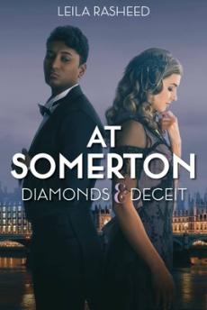 At Somerton: Diamonds & Deceit (at Somerton)