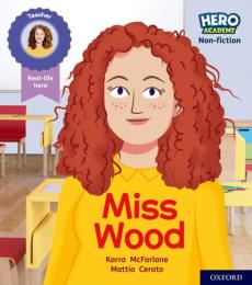 Hero academy non-fiction: oxford level 3, yellow book band: miss wood