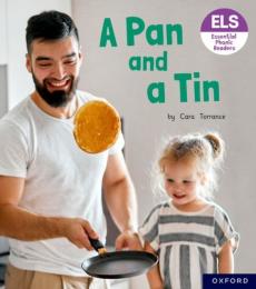 Essential letters and sounds: essential phonic readers: oxford reading level 1+: a pan and a tin