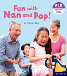 Essential letters and sounds: essential phonic readers: oxford reading level 2: fun with nan and pop!