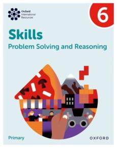 Oxford international skills: problem solving and reasoning: practice book 6