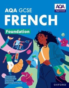 Aqa gcse french: aqa gcse french foundation student book