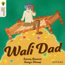 Oxford reading tree traditional tales: level 8: wali dad