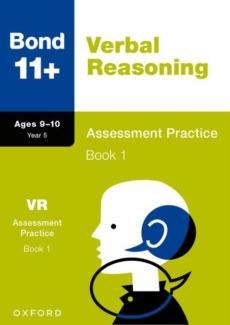 Bond 11+: bond 11+ verbal reasoning assessment practice 9-10 years book 1