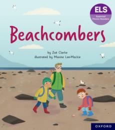 Essential letters and sounds: essential phonic readers: oxford reading level 7: beachcombers