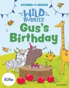 Stories for maths: gus's birthday