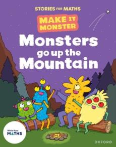 Stories for maths: monsters go up the mountain