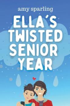 Ella's Twisted Senior Year