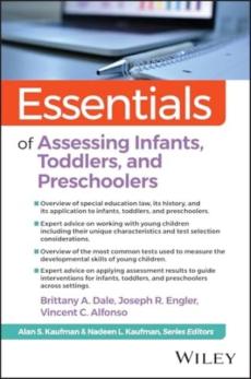 Essentials of Assessing Infants, Toddlers, and Pre-Schoolers