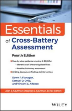 Essentials of Cross-Battery Assessment