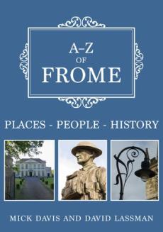 A-z of frome