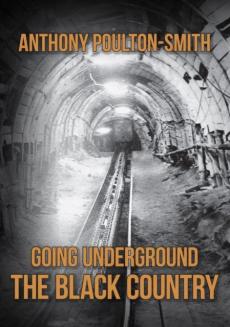 Going underground: the black country